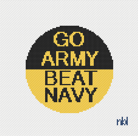 Go Navy- Beat Army or Go Army- Beat Navy 4 inch round needlepoint canvas