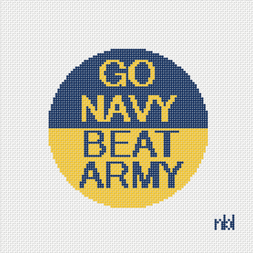 Go Navy- Beat Army or Go Army- Beat Navy 4 inch round needlepoint canvas